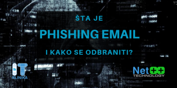 Šta je phishing email i kako se odbraniti? Šta je phishing email i kako se odbraniti?