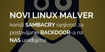Novi Linux malver koristi SambaCry ranjivost za kreiranje backdoora na NAS uređajima Novi Linux malver koristi SambaCry ranjivost za kreiranje backdoora na NAS uređajima