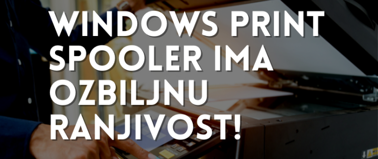 Windows Print Spooler ima ozbiljnu ranjivost