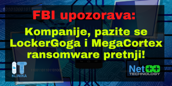 FBI upozorava: Kompanije, pazite se LockerGoga i MegaCortex ransomware pretnji! FBI upozorava: Kompanije, pazite se LockerGoga i MegaCortex ransomware pretnji!