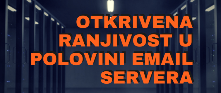 Otkrivena ranjivost koja pogađa polovinu email servera