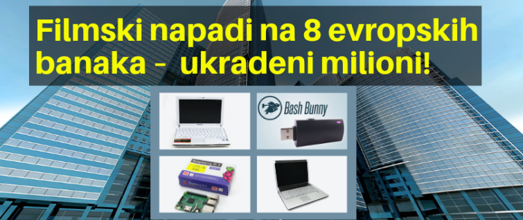 Filmski napadi na 8 evropskih banaka – ukradeni milioni!