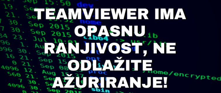 TeamViewer ima opasnu ranjivost, ne odlažite ažuriranje!