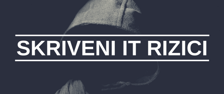 Skriveni IT rizici